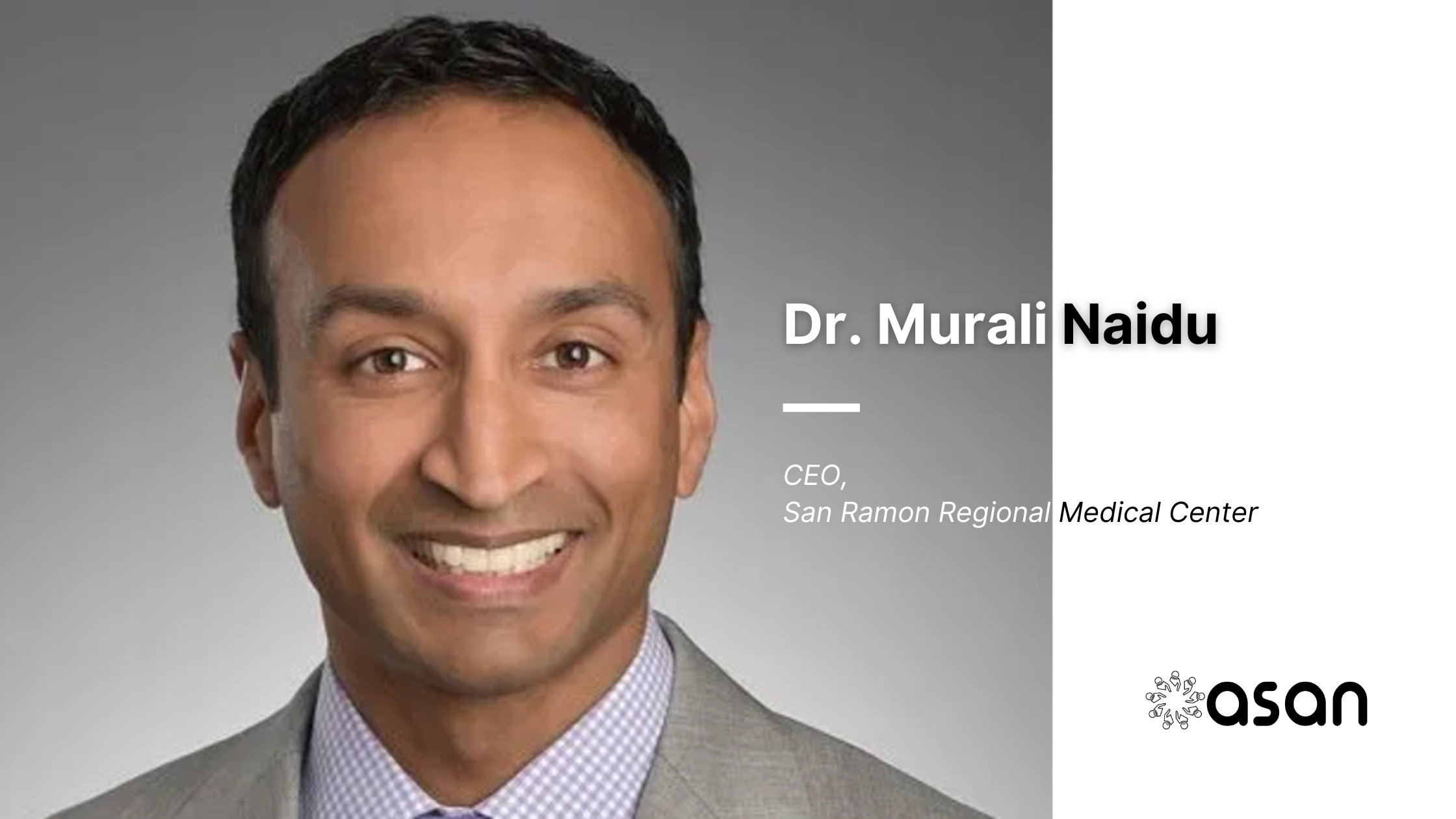 San Ramon Regional Medical Center Names Naidu as New Permanent CEO