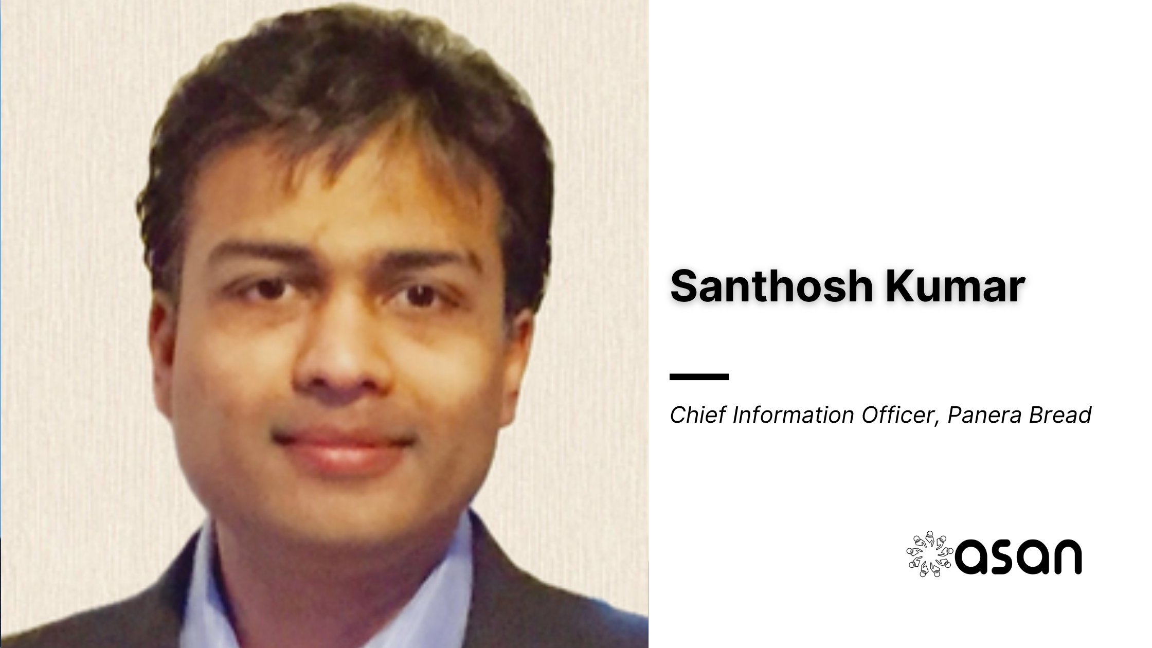 Panera Bread Appoints Santhosh Kumar as Chief Information Officer