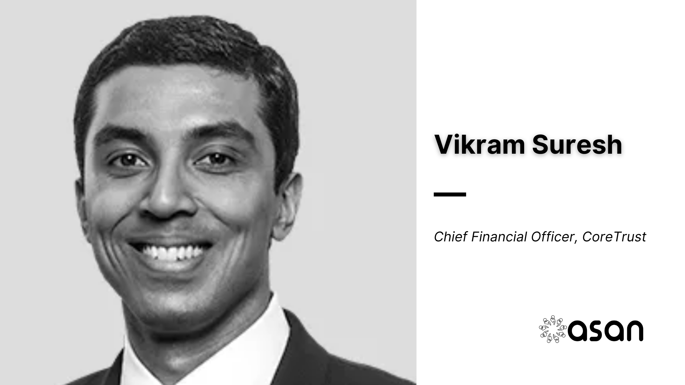 CoreTrust Appoints Vikram Suresh as Chief Financial Officer | Vikram Suresh in News