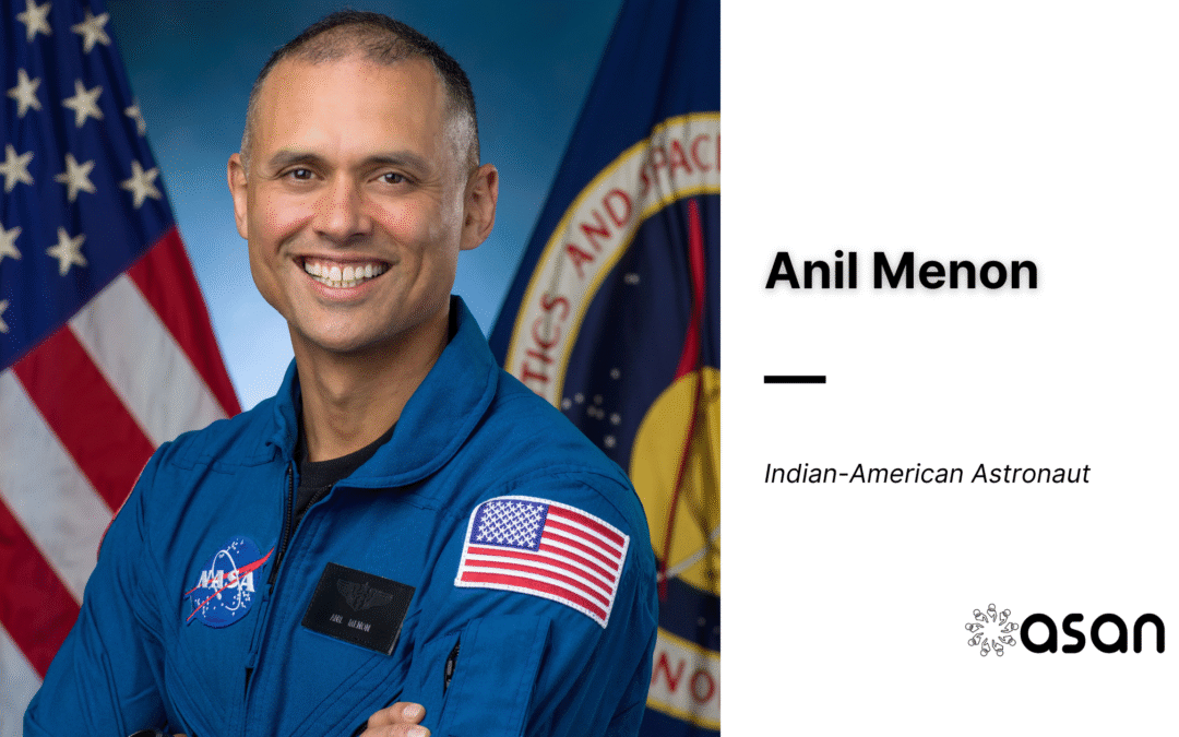 Anil Menon in News: NASA Assigns Him First Spaceflight Mission