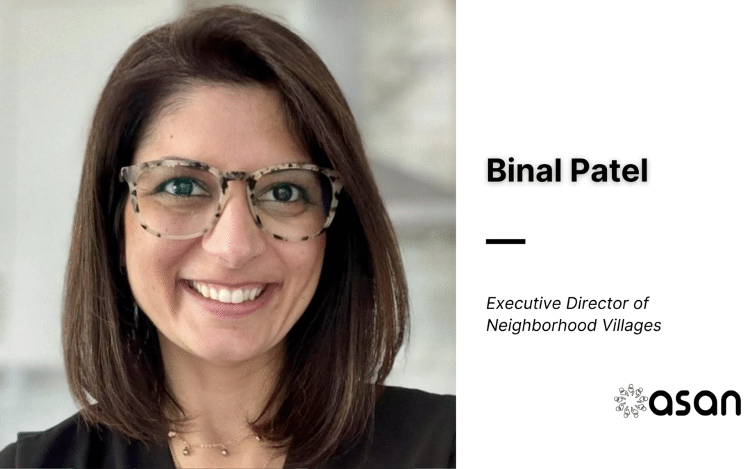 Binal Patel Named Executive Director of Neighborhood Villages