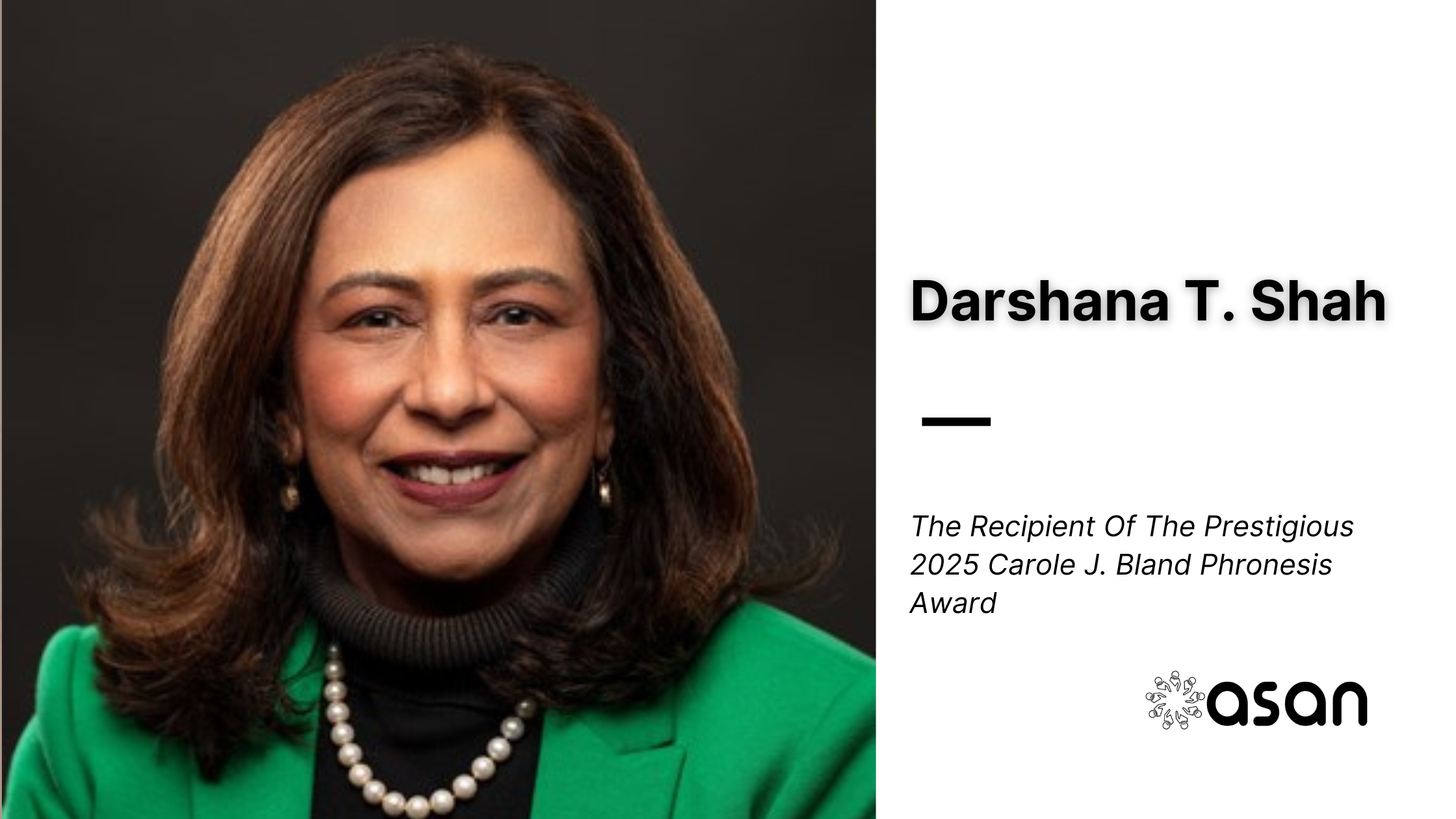 Darshana T. Shah Wins 2025 Carole J. Bland Phronesis Award