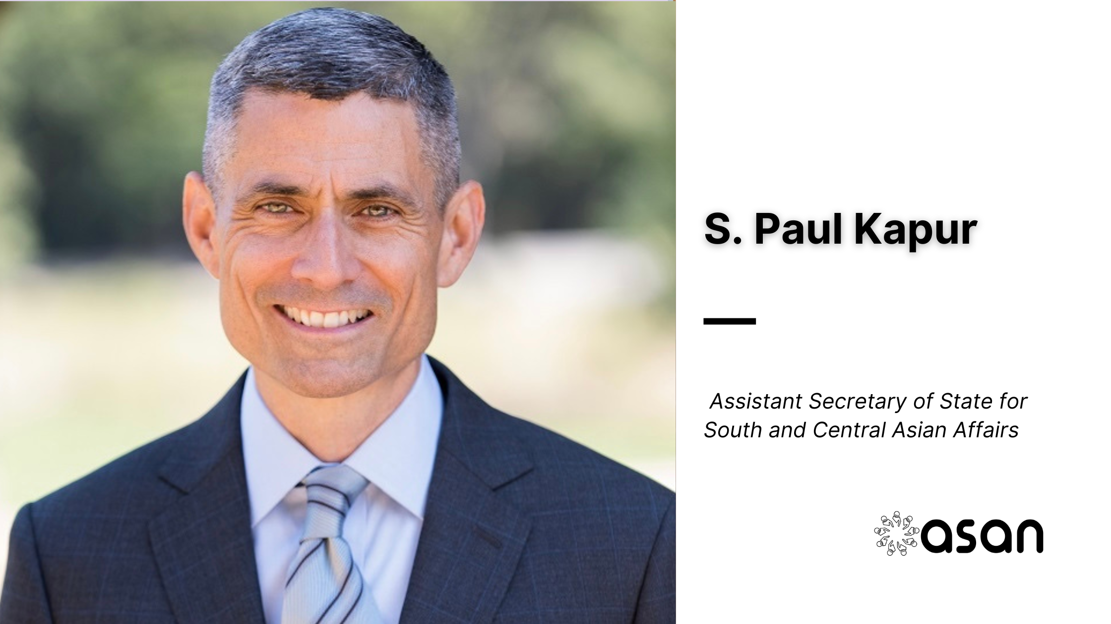 S. Paul Kapur confirmed as U.S. Assistant Secretary of State for South and Central Asian Affairs