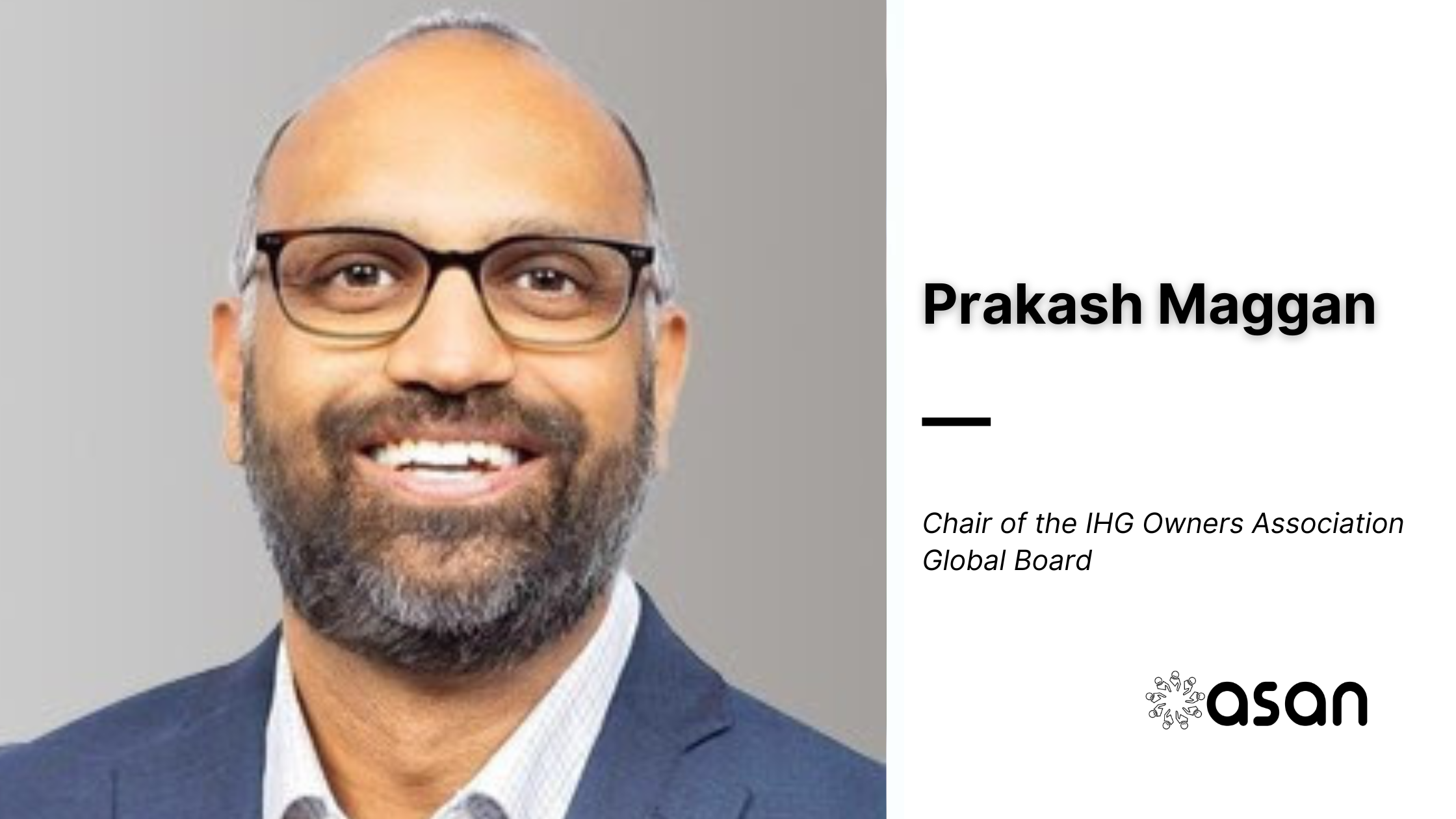 Prakash Maggan appointed chair of the IHG Owners Association global board