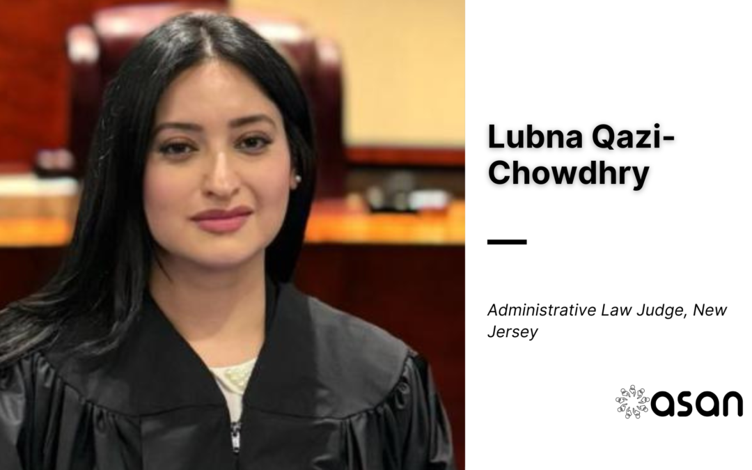 Lubna Qazi-Chowdhry appointed administrative law judge in New Jersey