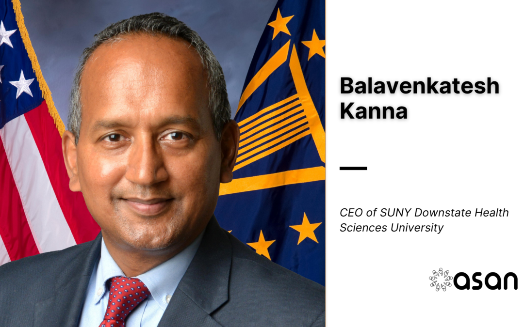 Balavenkatesh Kanna appointed CEO of SUNY Downstate Health Sciences University